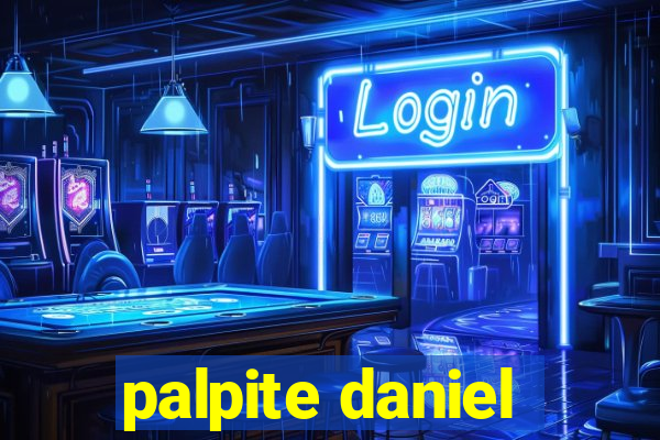 palpite daniel